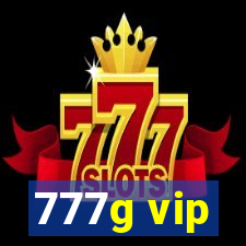 777g vip